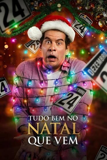 Tudo Bem no Natal Que Vem